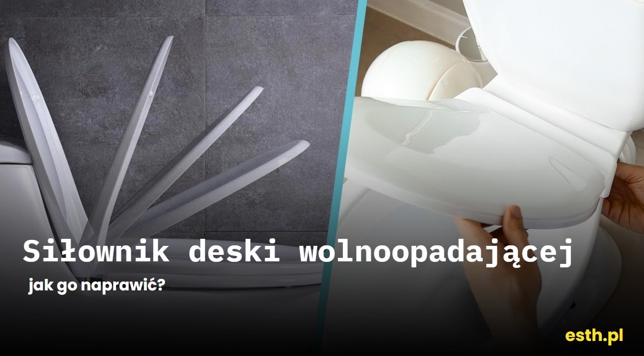 siłownik deski wolnoopadającej